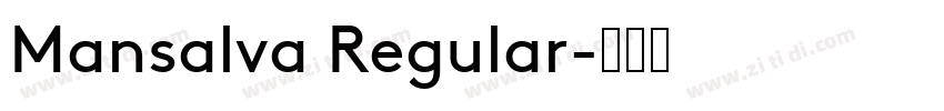 Mansalva Regular字体转换
